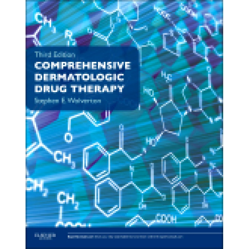 Comprehensive Dermatologic Drug Therapy, 3rd Edition